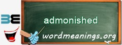 WordMeaning blackboard for admonished
